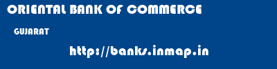 ORIENTAL BANK OF COMMERCE  GUJARAT     banks information 